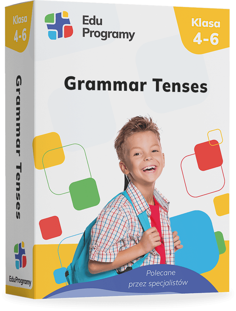 Gramatyka Angielska - CZASY GRAMATYCZNE dla klas 4-6